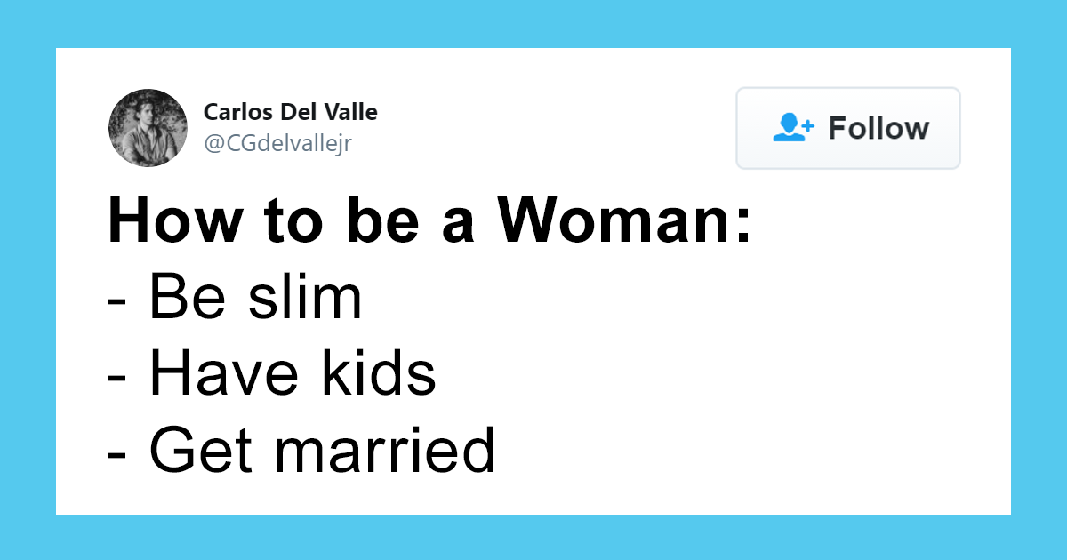 People Deliciously Destroy Guy’s “How To Be A Woman” Sexist Lists