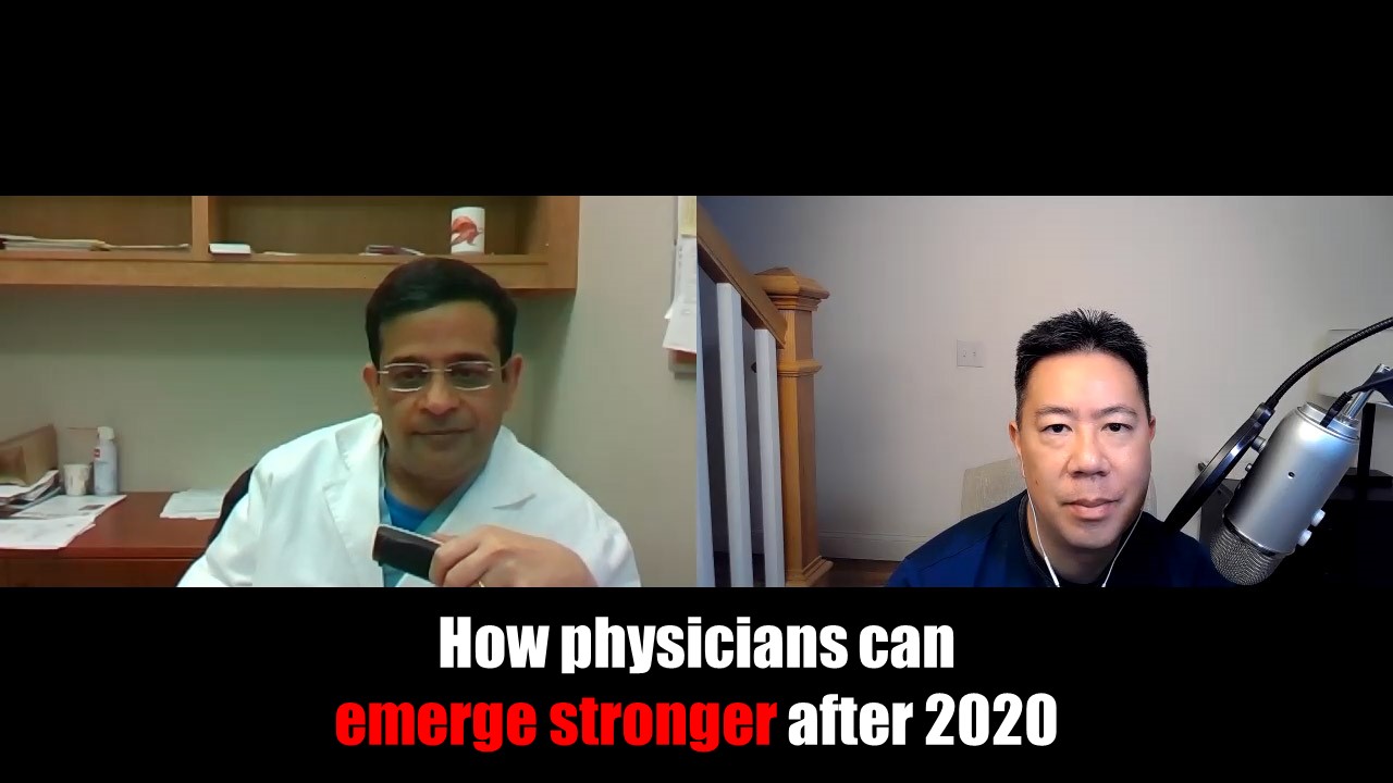 How physicians can emerge stronger after 2020